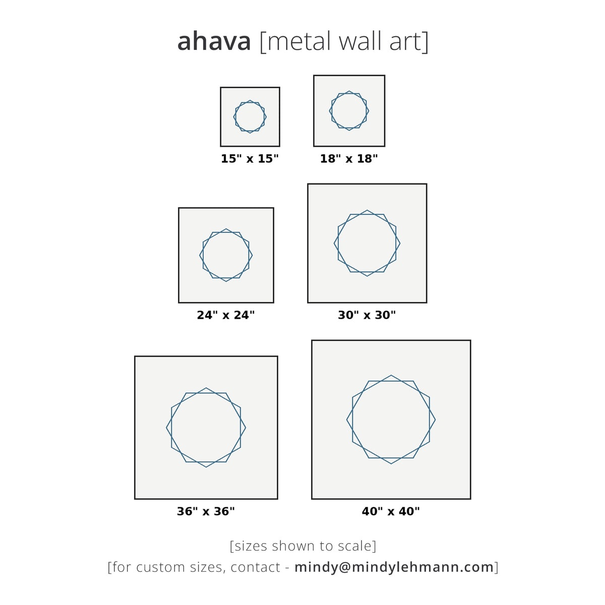 A size chart for ahava metal art prints showing five square canvas options with a blue geometric circular design. The sizes shown are 15" x 15", 18" x 18", 24" x 24", 30" x 30", 36" x 36", and 40" x 40", with text noting available sizes shown to scale and custom sizes available by contact mindylehmann.