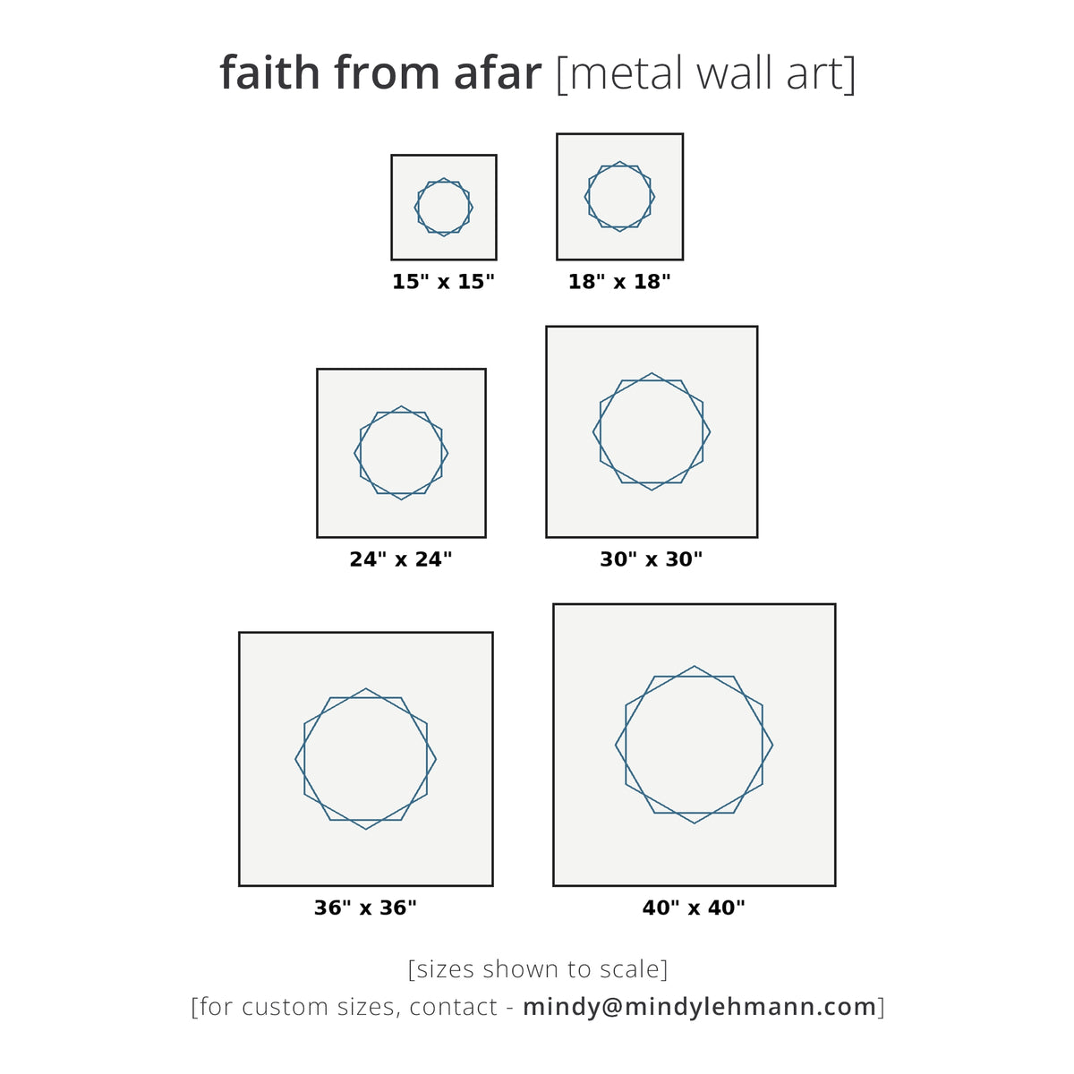 A size chart graphic for a metal art print titled 'faith from afar'. It shows five square canvas sizes ranging from 15 x 15 inches to 40 x 40 inches, each containing a blue geometric circular line design on a light gray background.