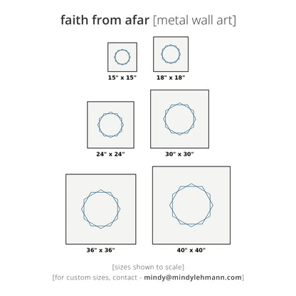 A size chart graphic for a metal art print titled 'faith from afar'. It shows five square canvas sizes ranging from 15 x 15 inches to 40 x 40 inches, each containing a blue geometric circular line design on a light gray background.