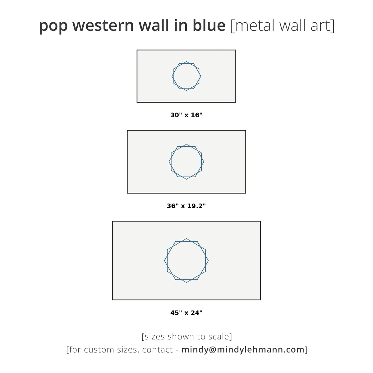 A size chart graphic for a pop western wall art print in blue, showing three rectangular print options labeled 30 x 16 inches, 36 x 19.2 inches, and 45 x 24 inches on a white background.